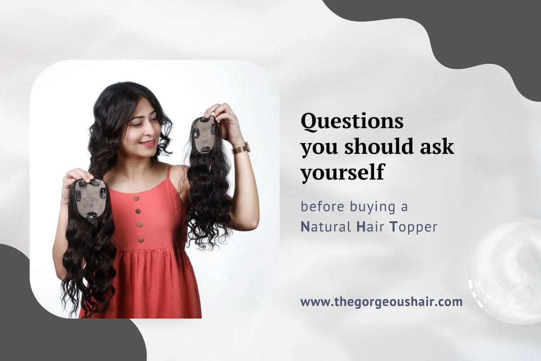 Questions You Should Ask Yourself Before Buying Natural Hair Topper