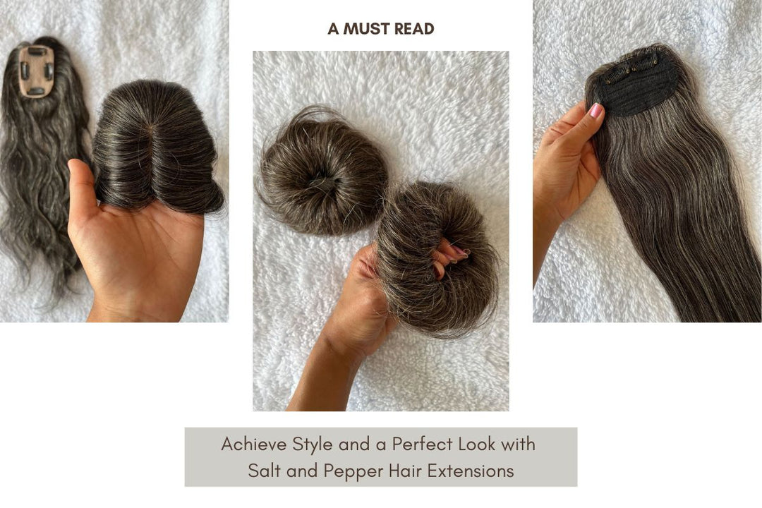 Achieve Style and a Perfect Look with Salt and Pepper Hair Extensions