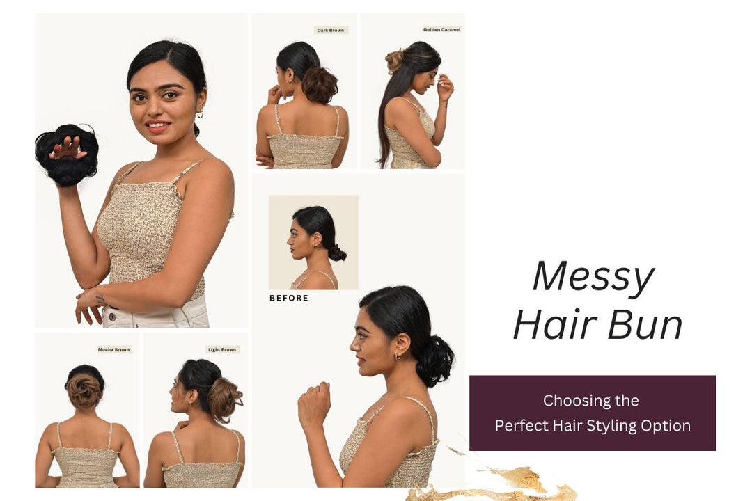 Messy Hair Bun- Choosing the Perfect Hair Styling Option