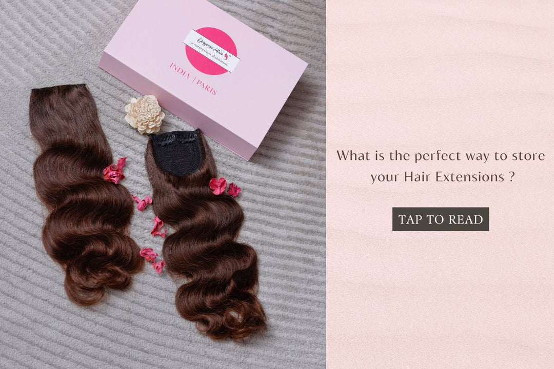 What Is The Perfect Way Store Your Hair Extensions